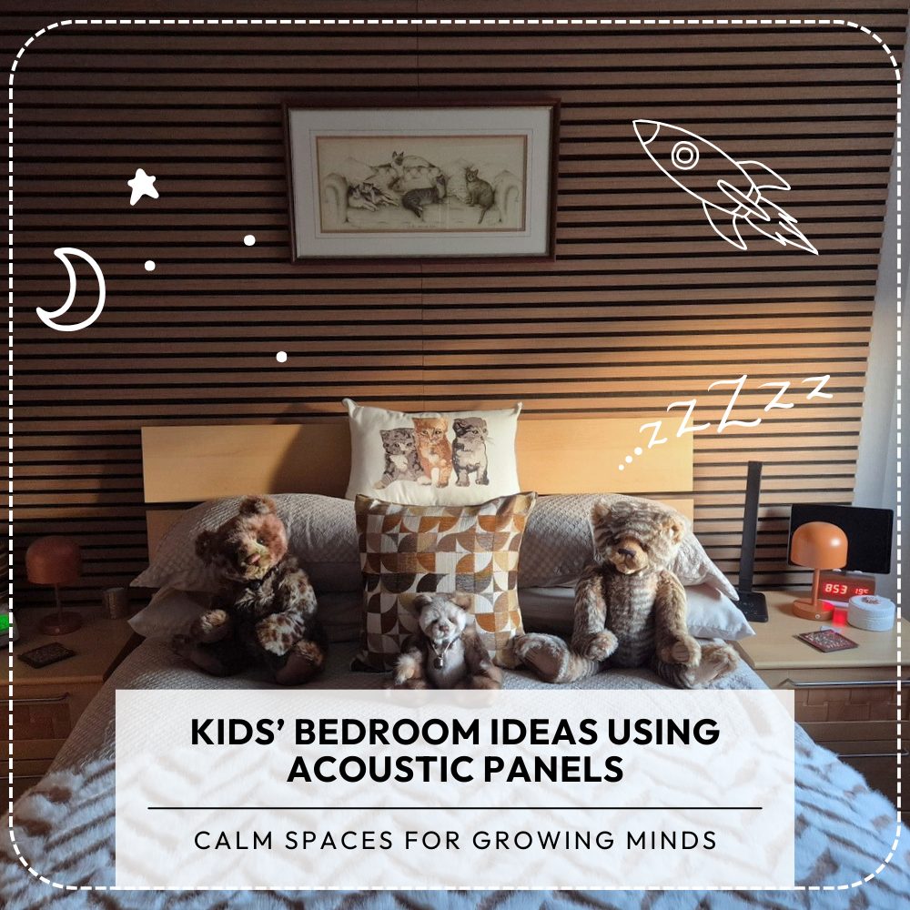 Kids’ Bedroom Ideas Using Acoustic Panels: Calm Spaces for Growing Minds