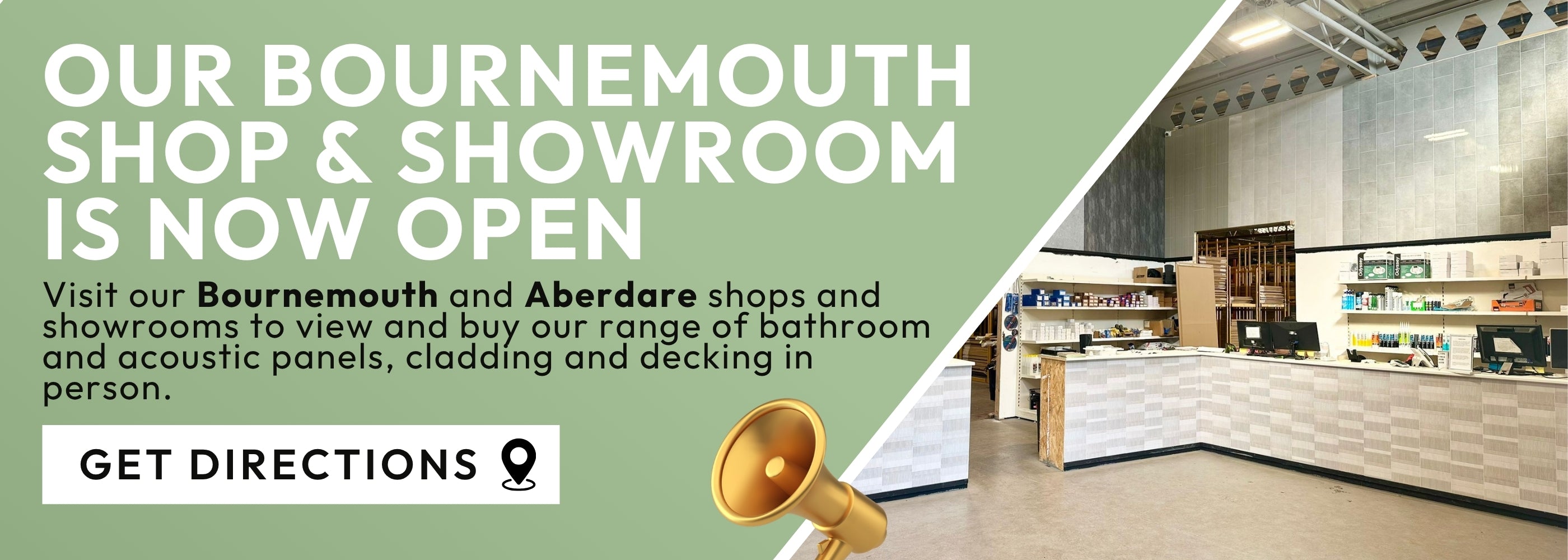 Promotional banner for Bournemouth Shop & Showroom, with large white text on a green left side and a photo of an interior showroom on the right. Text includes 'OUR BOURNEMOUTH SHOP & SHOWROOM IS NOW OPEN', 'Visit our Bournemouth and Aberdare shops and showrooms', 'GET DIRECTIONS', and a phone icon.
